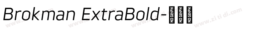 Brokman ExtraBold字体转换